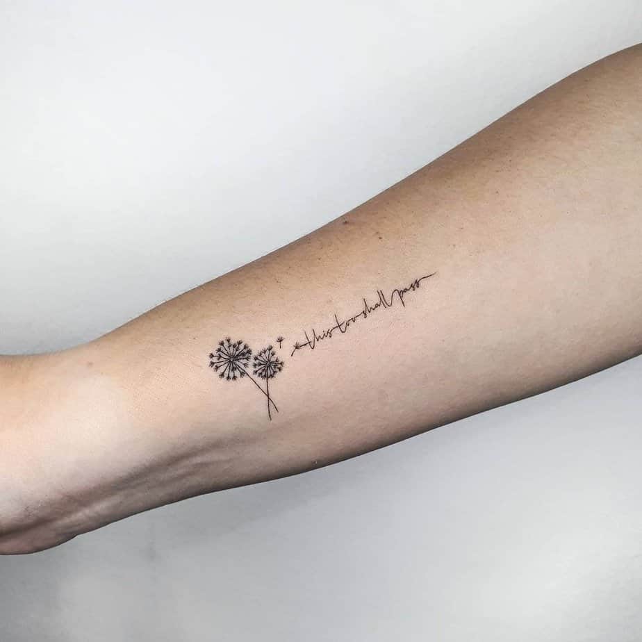 Dandelion tattoo with quote