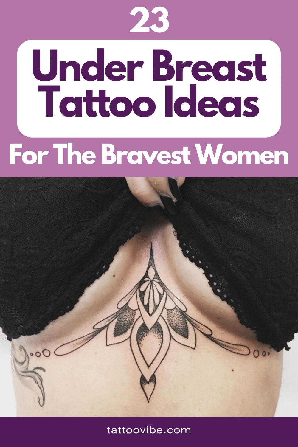 23 Under Breast Tattoo Ideas For The Bravest Women